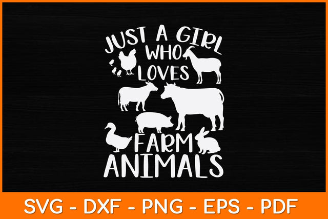 Just A Girl Who Loves Farm Animals Svg Design SVG artprintfile 