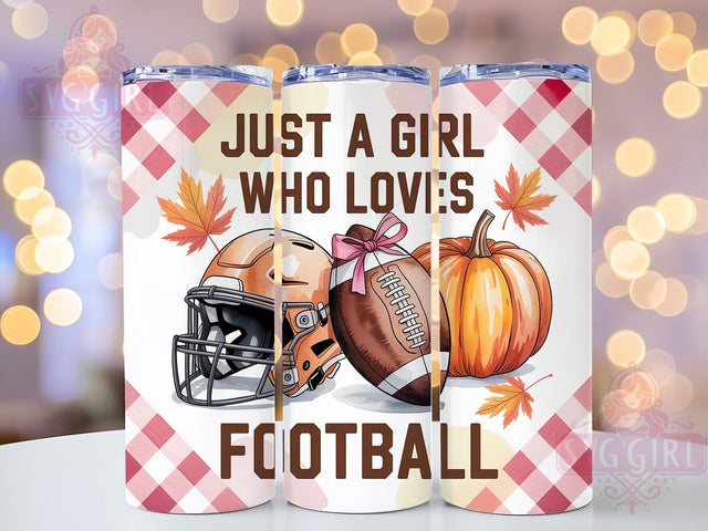 Just A Girl Who Loves Football Tumbler Wrap, Girly Football Tumbler, Game Day Tumbler Wrap, Football Tumbler For Her, 20oz Skinny Tumbler, Football Quote PNG, In My Football Era Sublimation SvggirlplusArt 