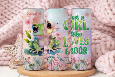 Just a Girl Who Loves Frogs 20 oz Skinny Tumbler Sublimation Design Digital Download PNG Sublimation DesignSVG 