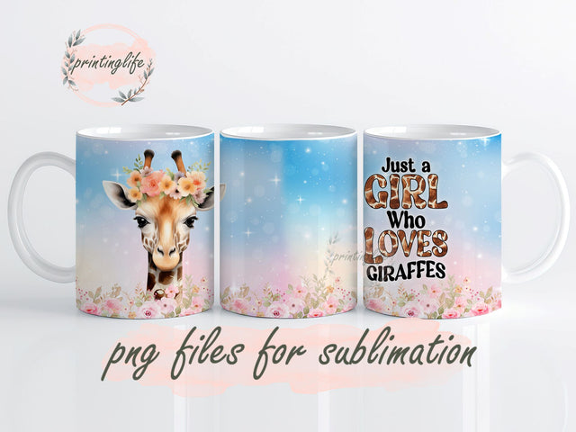 Just a Girl Who Loves Giraffes Mug Sublimation Design Digital Download PNG Sublimation PrintingLife 