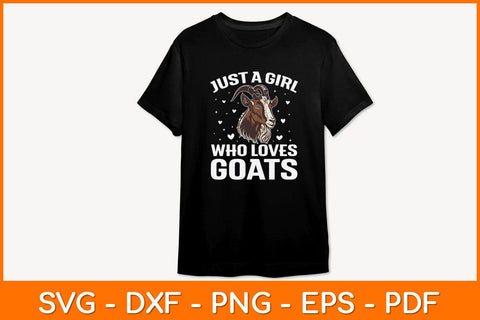 Just A Girl Who Loves Goats Svg Cut File SVG artprintfile 
