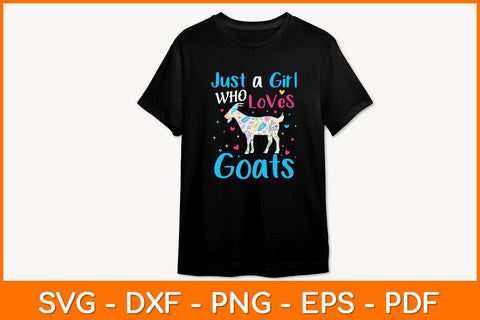 Just A Girl Who Loves Goats Svg Design SVG artprintfile 