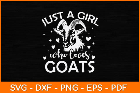 Just A Girl Who Loves Goats Svg Design SVG artprintfile 