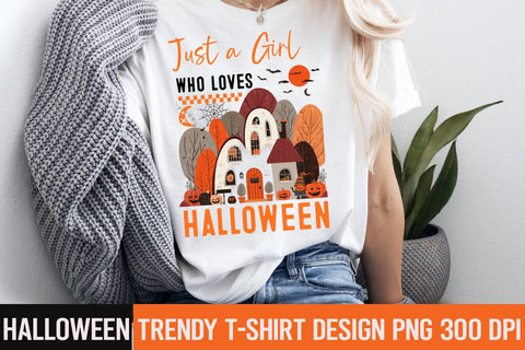 Just a Girl Who Loves Halloween Sublimation Design,Halloween,Halloween PNG,Halloween Sublimation design,Halloween Sublimation png,Funny Halloween Design,Halloween t-shirt Design Sublimation BlackCatsMedia 