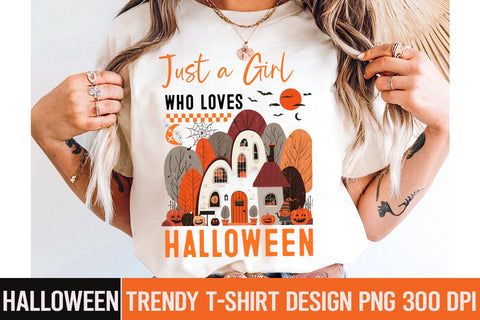 Just a Girl Who Loves Halloween Sublimation Design,Halloween,Halloween PNG,Halloween Sublimation design,Halloween Sublimation png,Funny Halloween Design,Halloween t-shirt Design Sublimation BlackCatsMedia 