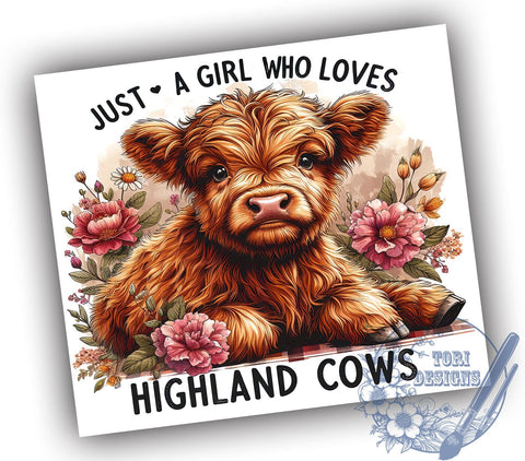 Just A Girl Who Loves Highland Cows 20oz Skinny Tumbler PNG, Highland Cow Tumbler Sublimation Wrap, Straight & Tapered Tumbler Wrap, Instant Digital Download Sublimation ToriDesigns 