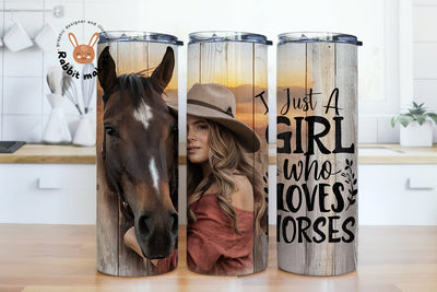 Just A Girl Who Loves Horses 20 oz Skinny Tumbler Sublimation Design, Horse Tumbler Wrap Sublimation Rabbitmakies 