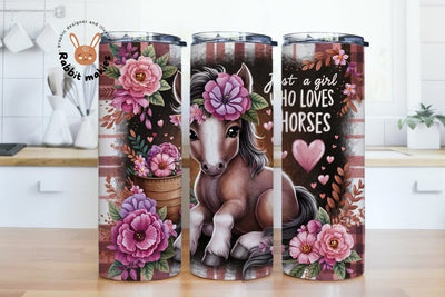 Just A Girl Who Loves Horses 20 oz Skinny Tumbler Sublimation Design, Horse Tumbler Wrap Sublimation Rabbitmakies 
