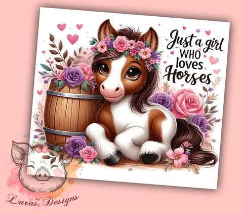 Just A Girl Who Loves Horses 20 oz Skinny Tumbler Sublimation Design, Straight & Tapered Tumbler Png, Horse Tumbler Png, Digital Download PNG Sublimation Lara' s Designs 