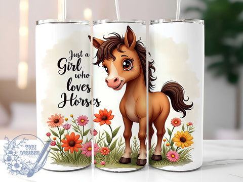 Just a Girl Who Loves Horses 20oz Skinny Tumbler PNG, Baby Horse Tumbler Sublimation Wrap, Straight & Tapered Tumbler Wrap, Instant Digital Download Sublimation ToriDesigns 