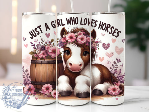 Just A Girl Who Loves Horses 20oz Skinny Tumbler PNG, Horse Tumbler Sublimation Wrap, Straight & Tapered Tumbler Wrap, Instant Digital Download Sublimation ToriDesigns 