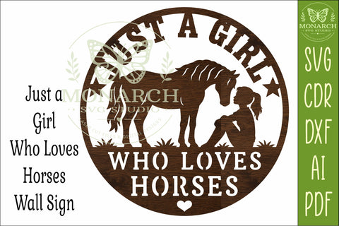Just A Girl Who Loves Horses SVG | Horse Lover Wall Sign SVG APInspireddesigns 