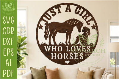 Just A Girl Who Loves Horses SVG | Horse Lover Wall Sign SVG APInspireddesigns 