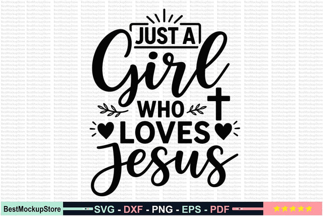 Just a Girl Who Loves Jesus SVG SVG Craftlabsvg24 