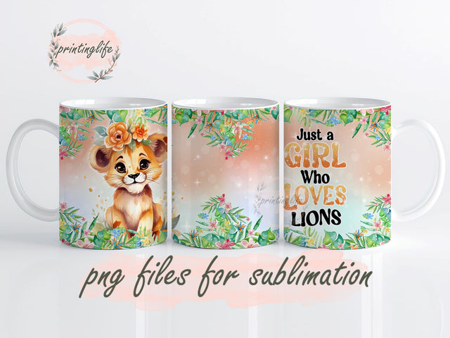 Just a Girl Who Loves Lions Instant Digital Design Download Mug Wrap Design, Mug Design PNG Sublimation PrintingLife 
