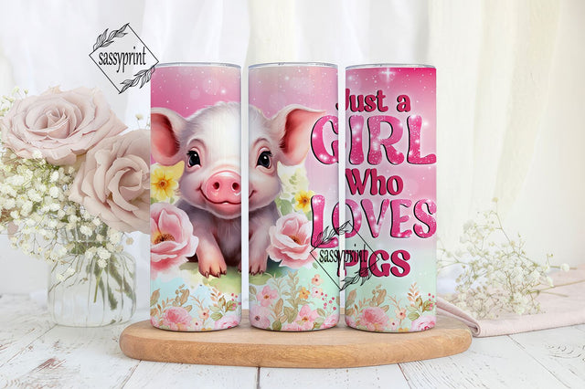 Just a Girl Who Loves Pigs 20 oz Skinny Tumbler Sublimation Design Digital Download PNG Sublimation sassyprint 