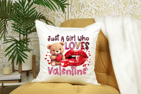Just a girl who loves valentine PNG design Sublimation Designangry 