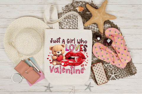 Just a girl who loves valentine PNG design Sublimation Designangry 