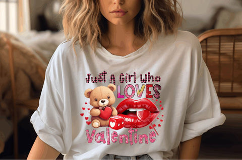 Just a girl who loves valentine PNG design Sublimation Designangry 