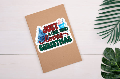 Just a girl who Stickers Design Sublimation Regulrcrative 