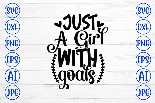 Just A Girl With Goals SVG Design SVG Syaman 