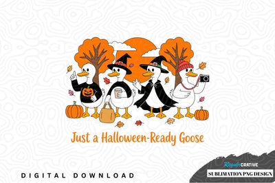 Just a halloween-ready goose sublimation png design Sublimation Regulrcrative 