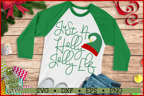 Just A Holly Jolly Elf Christmas SVG File SVG Crunchy Pickle 