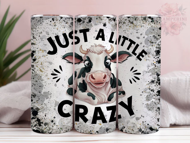 Just A Little Crazy Cow 20oz Tumbler Wrap PNG, Quote Funny Tumbler Png, Straight & Tapered Tumbler Wrap, Instant Digital Download Sublimation Li Zamperini 