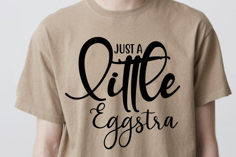Just A Little Eggstra SVG nirmal108roy 