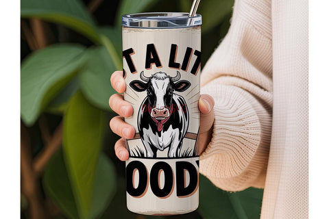 Just a Little Moody Cow 20oz Tumbler Sublimation DesignSVG 
