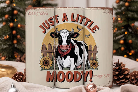 Just a Little Moody Cow 20oz Tumbler Sublimation DesignSVG 