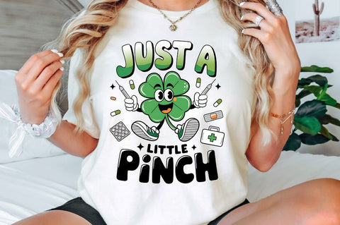 Just a Little Pinch PNG Nurse St Patri Sublimation Design Sublimation Regulrcrative 