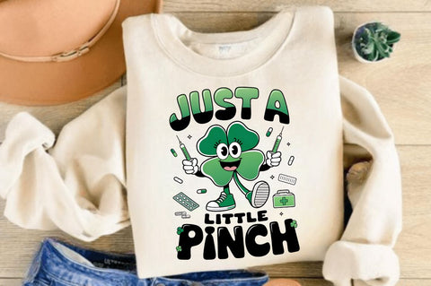 Just a Little Pinch PNG Nurse St Patri Sublimation Design Sublimation Regulrcrative 