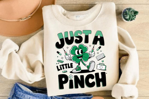 Just a Little Pinch PNG Nurse St Patri Sublimation Design Sublimation Regulrcrative 