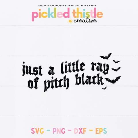just a little ray of pitch black svg.jpg