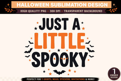 Just a Little Spooky Halloween PNG, Cute Minimalist Bat Sublimation Design, Funny Spooky Season Shirt Graphic, Halloween Typography Clipart Sublimation BlackCatsMedia 