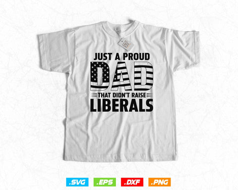 Just A Proud Dad Fathers Day Svg Png Files, 4th of July USA American Flag Patriotic Vintage Png T shirt Design Gifts, Instant Download SVG DesignDestine 