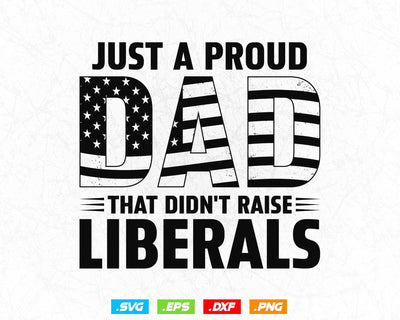 Just A Proud Dad Fathers Day Svg Png Files, 4th of July USA American Flag Patriotic Vintage Png T shirt Design Gifts, Instant Download SVG DesignDestine 