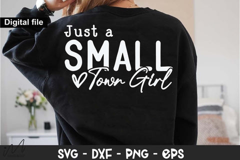 Just a Small Town Girl SVG, Country Life Quote, Digital Download, Cricut Cut File SVG Isabella Machell 
