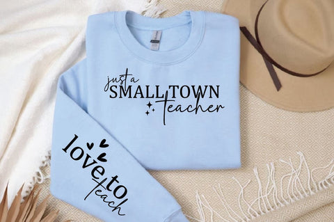 Just a small town teacher Sleeve SVG Design SVG Designangry 