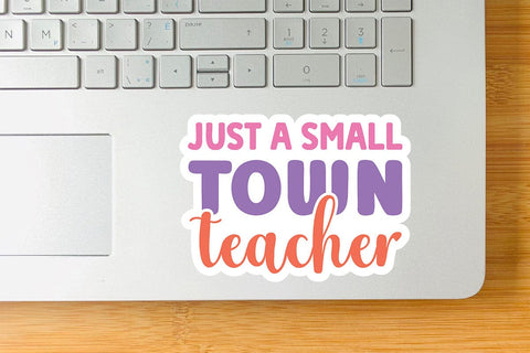 Just A Small Town Teacher SVG Angelina750 
