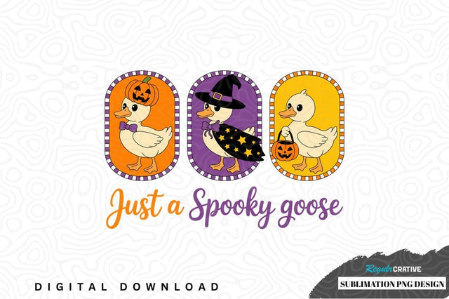Just a spooky goose halloween sublimation png design Sublimation Regulrcrative 