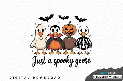 Just a spooky goose sublimation png design Sublimation Regulrcrative 
