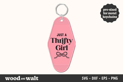 Just A Thrifty Girl SVG | Fun Motel Keychain PNG | Thrift Store Girlie Design SVG Wood And Walt 