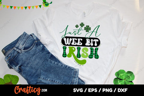 Just A Wee Bit Irish SVG Design SVG Designangry 