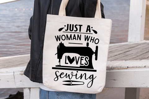 Just a woman who loves sewing SVG design SVG Regulrcrative 