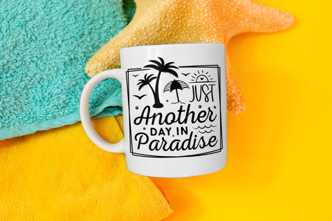 Just Another Day in Paradise | Beach SVG SVG CraftLabSVG 