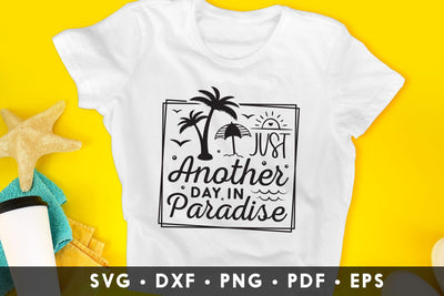 Just Another Day in Paradise | Beach SVG SVG CraftLabSVG 