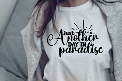 Just Another Day in Paradise SVG nirmal108roy 