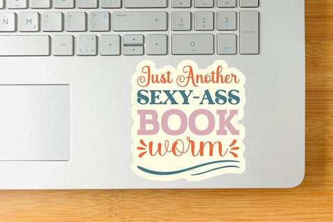 Just Another Sexy-ass Book Worm SVG Angelina750 